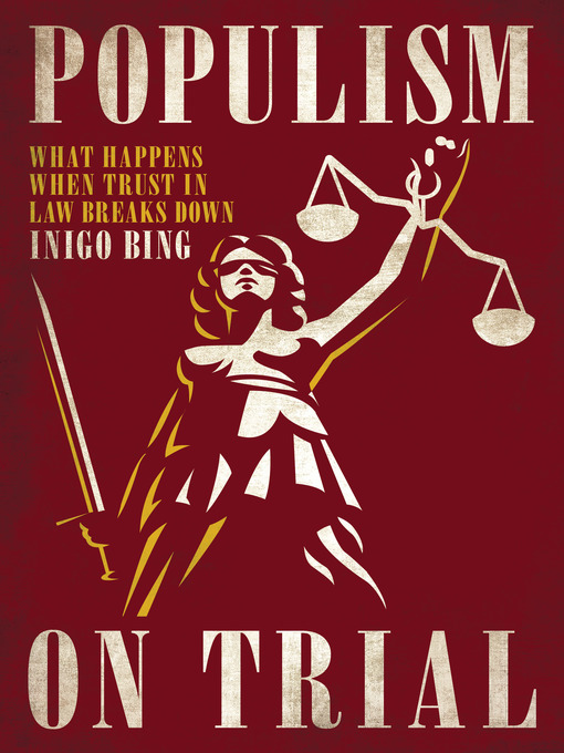 Populism On Trial - National Library Board Singapore - OverDrive